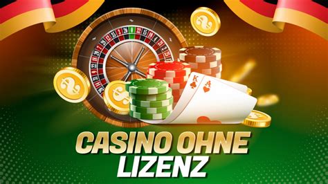 deutsche casino ohne lizenz